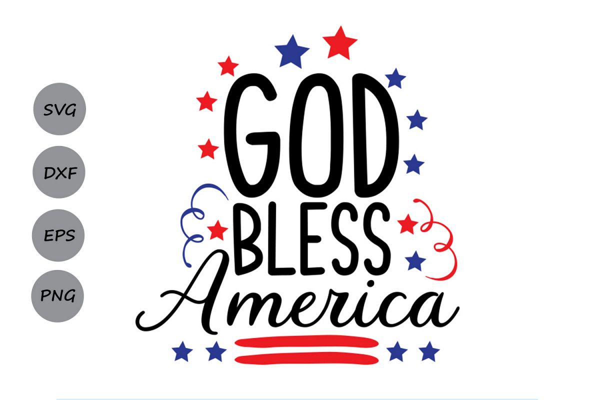 God Bless America SVG, Patriotic SVG,