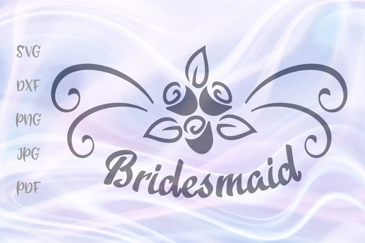 Bridesmaid Sign Wedding Clipart Bride Cut File SVG DXF PNG