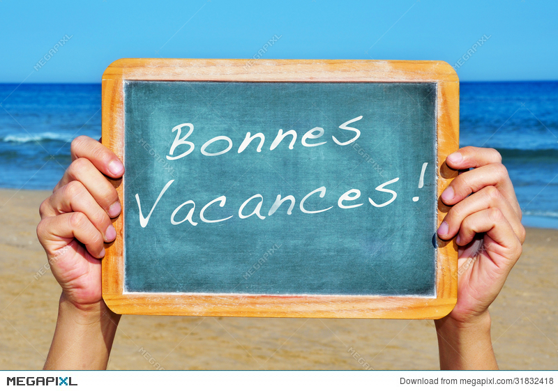 Bonnes Vacances, Happy Vacations In French Stock Photo