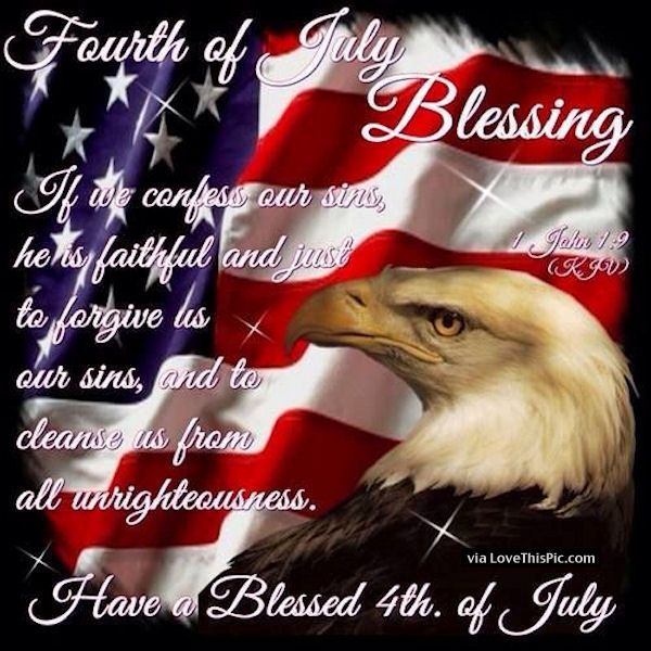 Fourth july blessings.