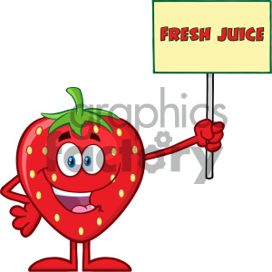 Royalty Free RF Clipart Illustration Happy Strawberry Fruit Cartoon Mascot  Character Holding A Sign With Text Fresh Juice Vector Illustration Isolated