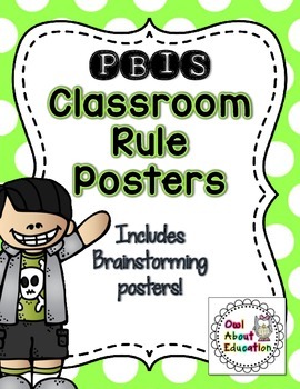 PBIS Classroom Rules Posters