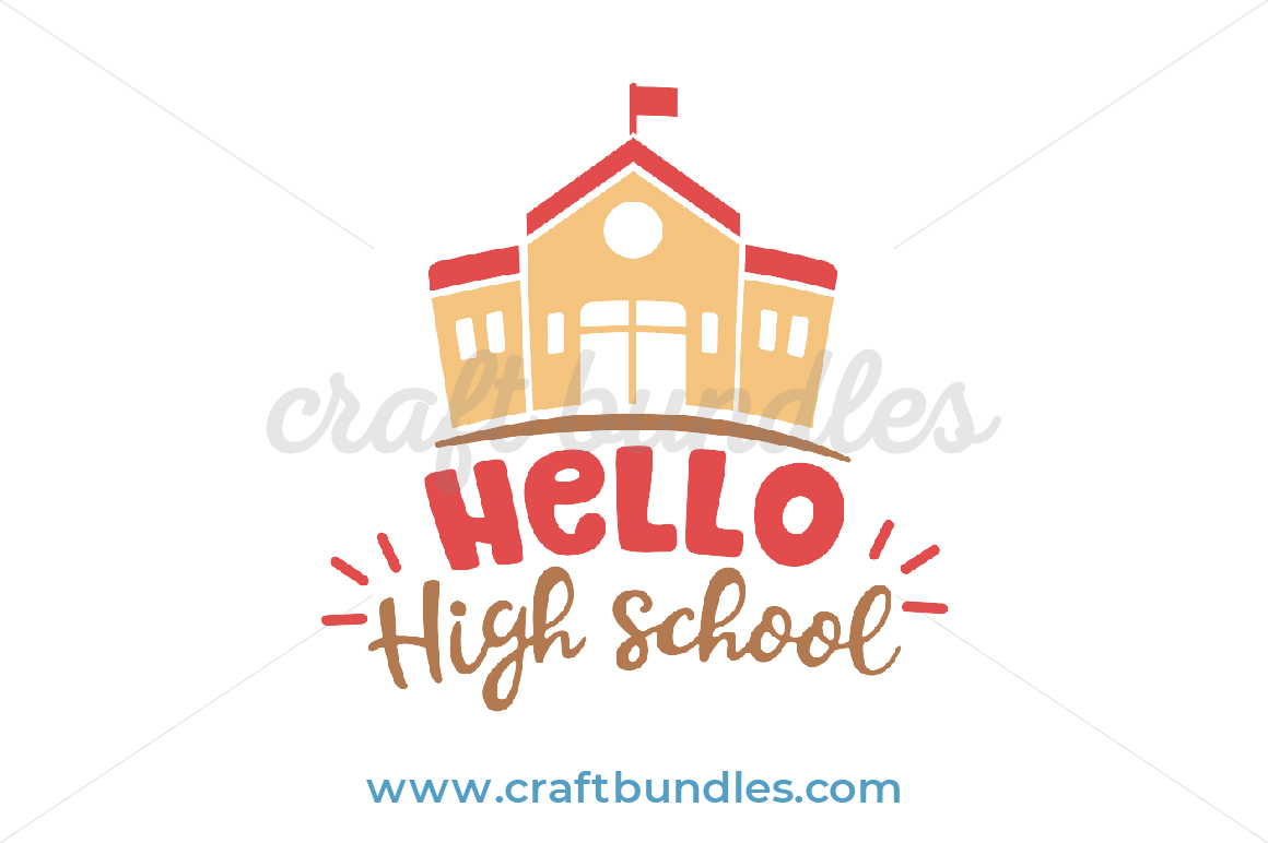 Hello Highschool SVG Cut File by CraftBundles