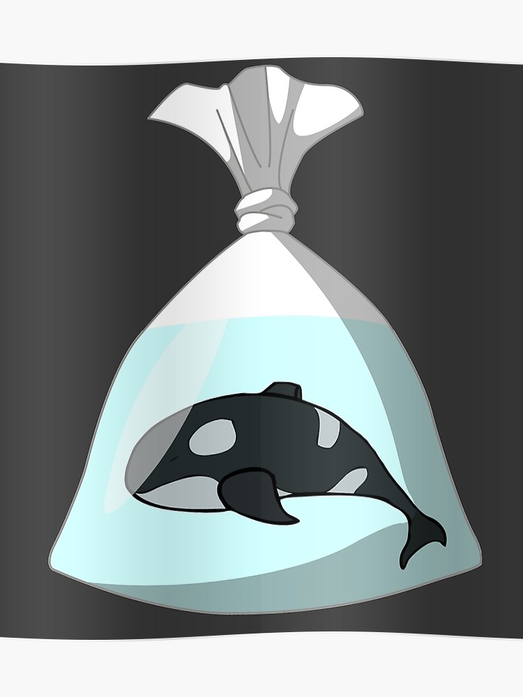 Sad orca poster.