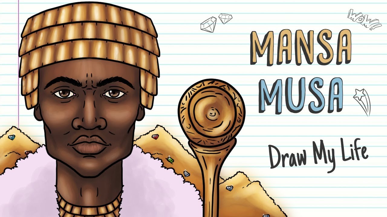 MANSA MUSA, THE RICHEST PERSON IN HISTORY