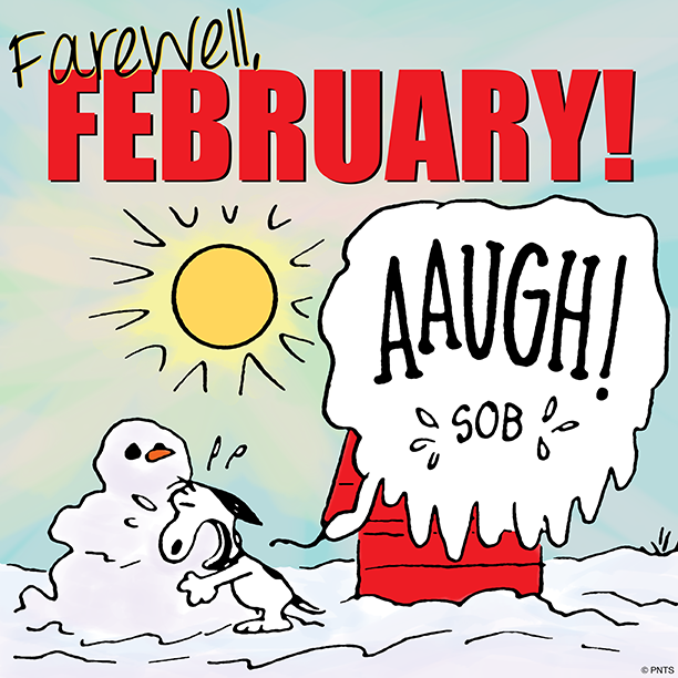 Farewell February months snoopy march hello march march