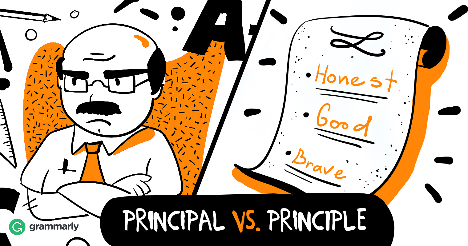 Principal vs principle.