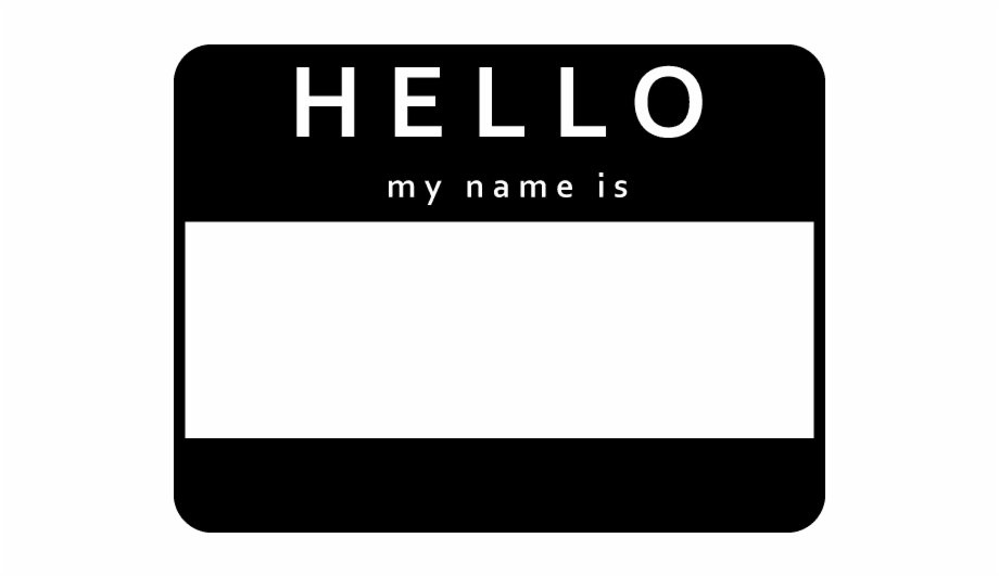 Name tag hello.